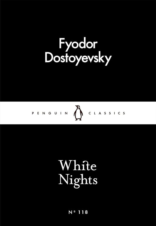 White Nights – Fyodor Dostoyevsky