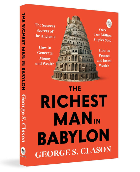 The Richest Man In Babylon by George S. Clason