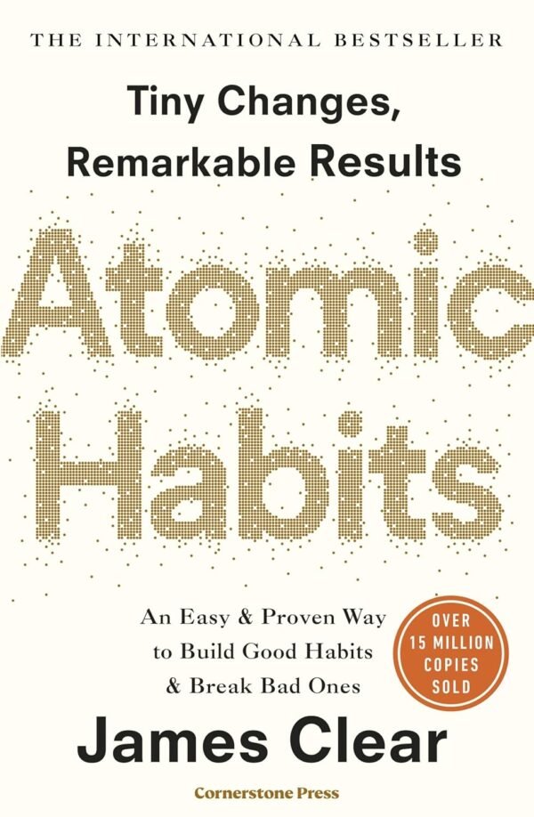 Atomic Habits – James Clear