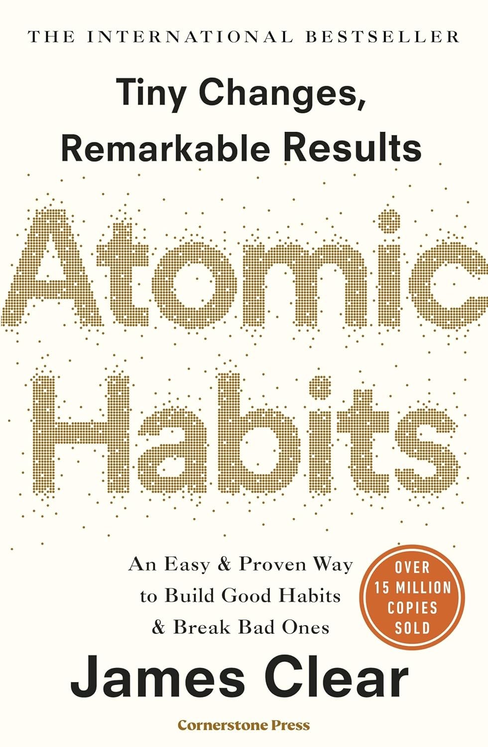 Atomic Habits – James Clear